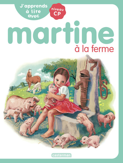 J´APPRENDS A LIRE AVEC MARTINE - VOL03 - MARTINE A LA FERME