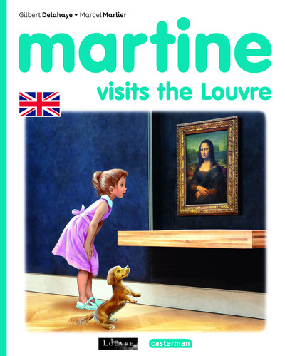 MARTINE - MARTINE VISITS THE LOUVRE