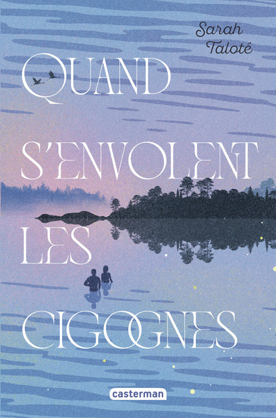 QUAND S´ENVOLENT LES CIGOGNES