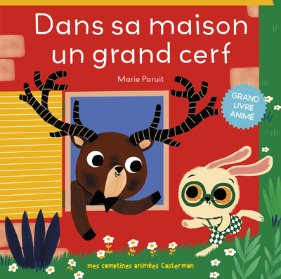 DANS SA MAISON UN GRAND CERF