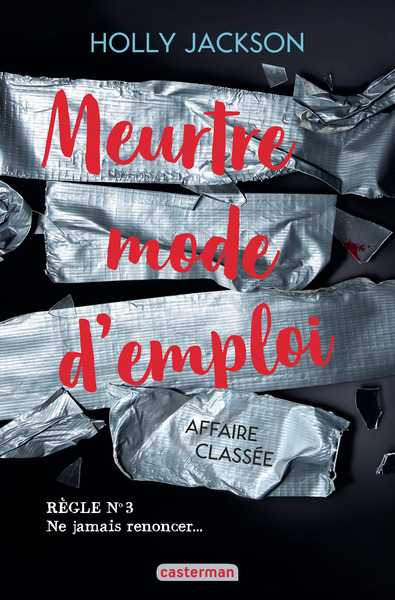 MEURTRE MODE D´EMPLOI - VOL03 - AFFAIRE CLASSEE