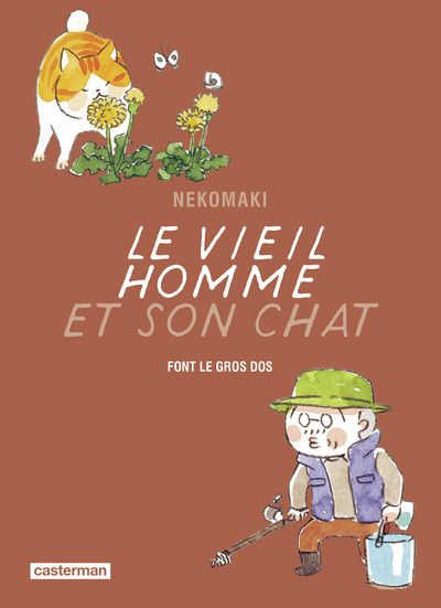 VIEIL HOMME ET SON CHAT - VOL10 - FONT LE GROS DOS