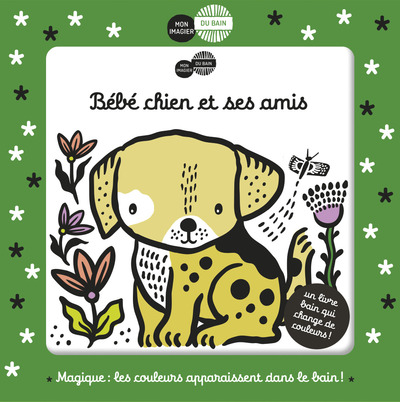 BEBE CHIEN ET SES AMIS