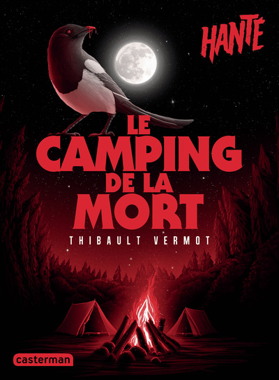 HANTE - LE CAMPING DE LA MORT - NOUVELLE EDITION