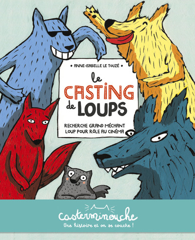 CASTING DE LOUPS