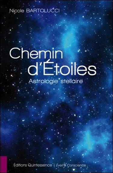 CHEMIN D´ETOILES - ASTROLOGIE STELLAIRE