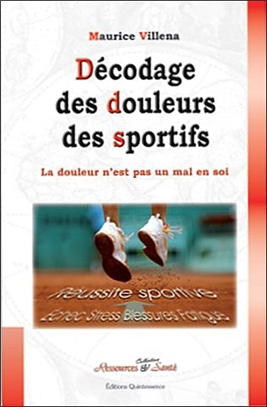 DECODAGE DES DOULEURS DES SPORTIFS