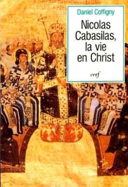 NICOLAS CABASILAS LA VIE EN CHRIST