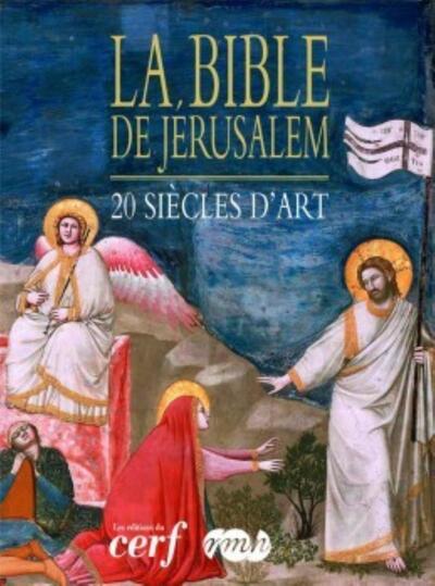 BIBLE DE JERUSALEM RMN 20 SIECLES D´ART