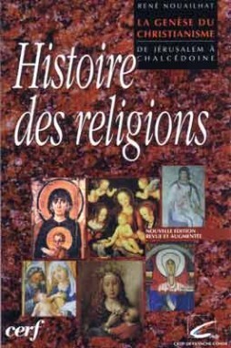 GENESE DU CHRISTIANISME.DE JERUSALEM A CHALCE- DOINE