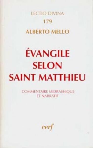 EVANGILE SELON SAINT MATTHIEU LECTIO DIVINA NUMERO 179
