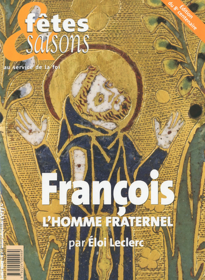 FRANCOIS, L´HOMME FRATERNEL