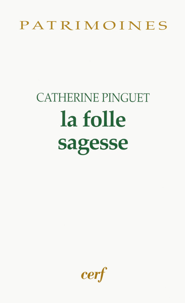 FOLLE SAGESSE