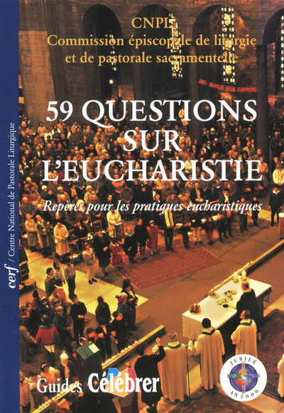 59 QUESTIONS SUR L'EUCHARISTIE
