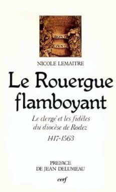 ROUERGUE FLAMBOYANT CLERGE  PAROISSES ET FIDELES DU DIOCESE DE RODEZ