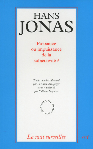 PUISSANCE DE LA SUBJECTIVITE ?