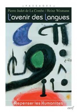 AVENIR DES LANGUES.UN PROJET D HUMANITE MODERNE
