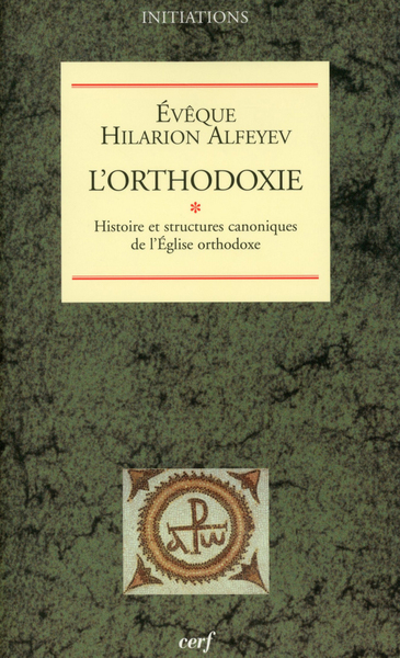 ORTHODOXIE, TOME 1