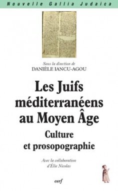JUIFS MEDITERRANEENS AU MOYEN AGE