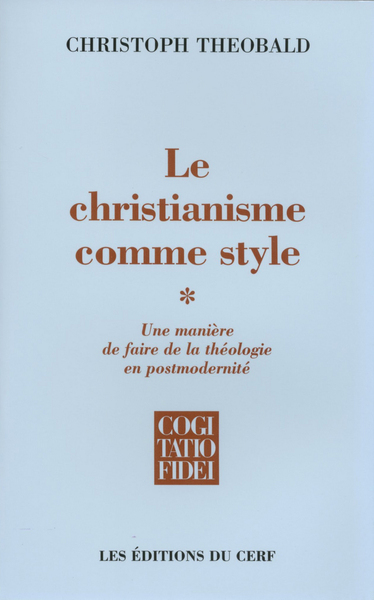 CHRISTIANISME COMME STYLE TOME 1
