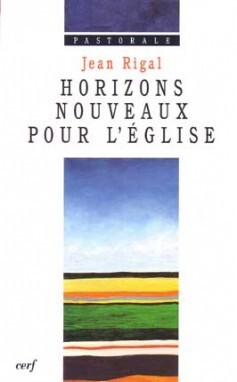 HORIZONS NOUVEAUX POUR L' EGLISE