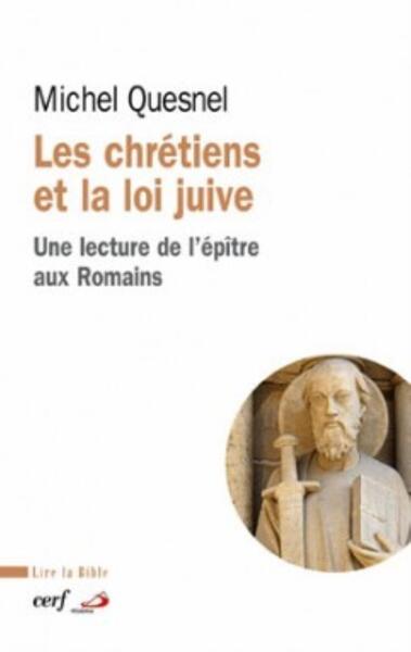 CHRETIENS ET LA LOI JUIVE