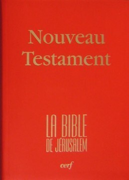 NOUVEAU TESTAMENT DE LA BIBLE DE JERUSALEM COMPACTE