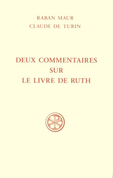 DEUX COMMENTAIRES SUR LE LIVRE DE RUTH SC533