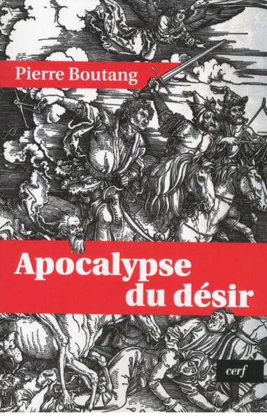 APOCALYPSE DU DESIR