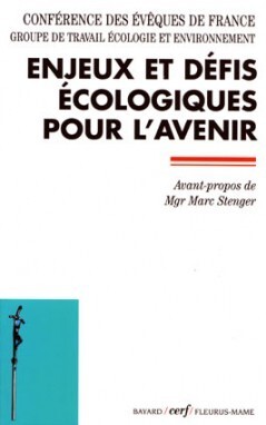 ENJEUX ET DEFIS ECOLOGIQUES POUR L´AVENIR