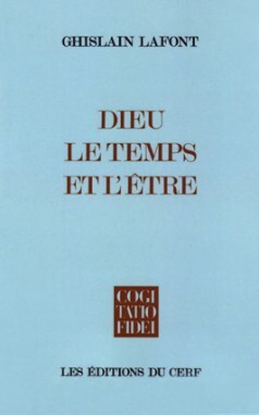 DIEU  LE TEMPS ET L ETRE