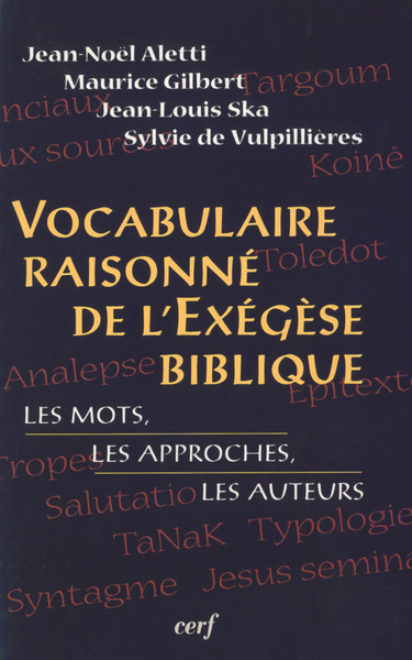 VOCABULAIRE RAISONNE DE L EXEGESE BIBLIQUE