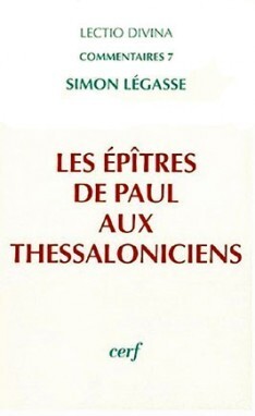 EPITRES DE PAUL AUX THESSALONICIENS LECTIO  DIVINA HORS COLLECTI