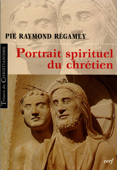 PORTRAIT SPIRITUEL DU CHRETIEN