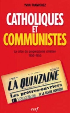 CATHOLIQUES ET COMMUNISTES
