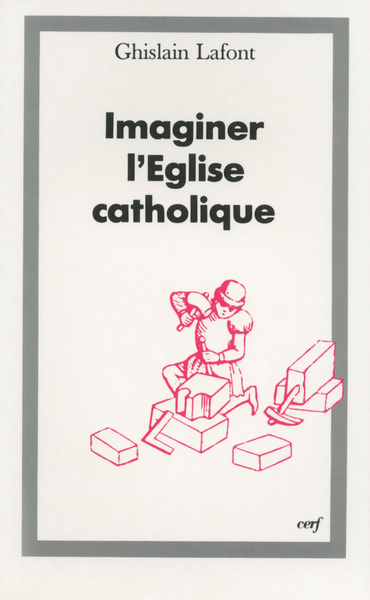 IMAGINER L EGLISE CATHOLIQUE