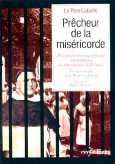 PRECHEUR DE LA MISERICORDE PRECHEUR DE LA MISERICORDE
