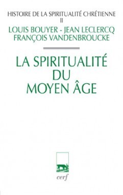 HISTOIRE DE LA SPIRITUALITE CHRETIENNE II