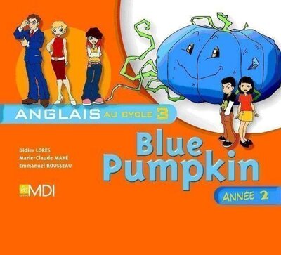 BLUE PUMPKIN ANGLAIS NIVEAU 2 - MALETTE
