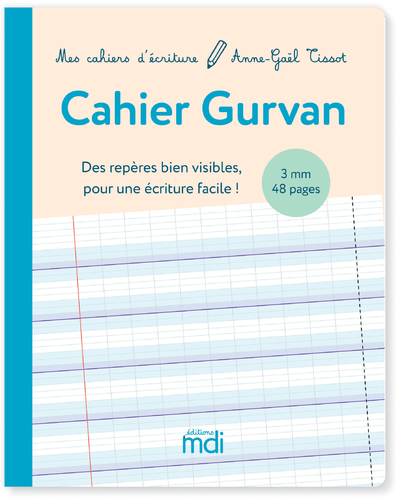 MDI MES CAHIERS D´ECRITURE CAHIER GURVAN 3MM A LA FRANCAISE