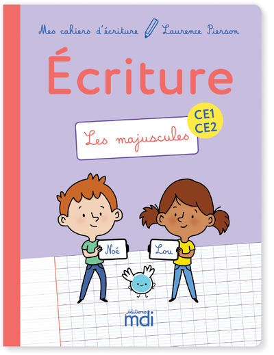 MDI MES CAHIERS D´ECRITURE CE1-CE2 - LES MAJUSCULES 2019