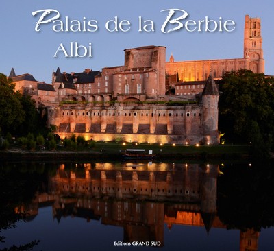 PALAIS DE LA BERBIE - ALBI