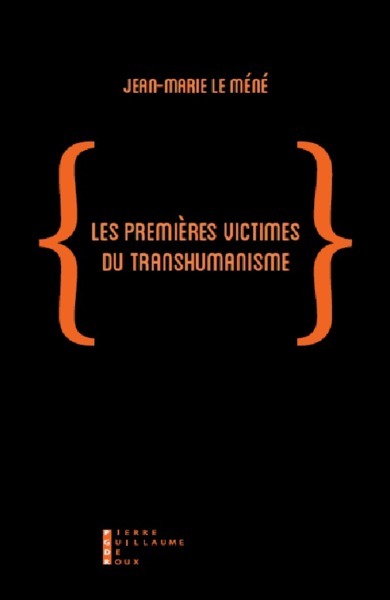 PREMIERES VICTIMES DU TRANSHUMANISME
