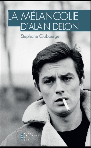 MELANCOLIE D ALAIN DELON