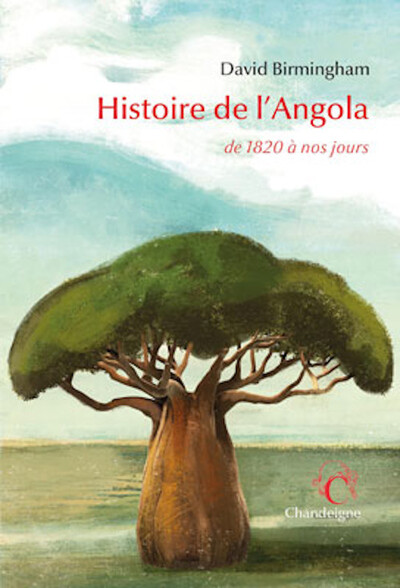 HISTOIRE DE L´ANGOLA DE 1820 A NOS JOURS