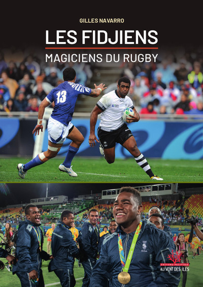 FIDJIENS, MAGICIENS DU RUGBY