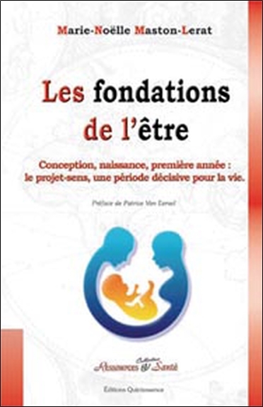 FONDATIONS DE L´ETRE (LES)