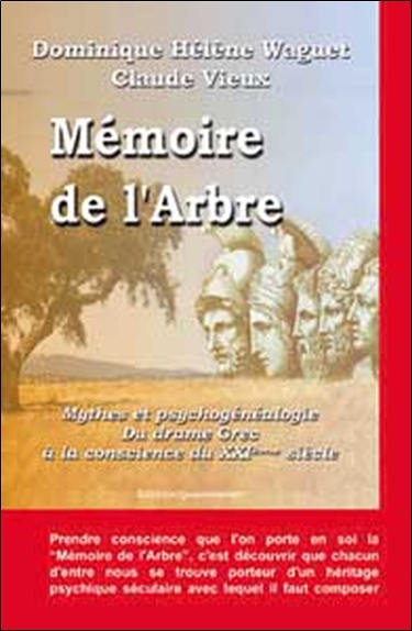 MEMOIRE DE L´ARBRE - MYTHE ET PSYCHOGENEALOGIE