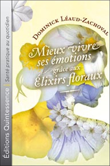 MIEUX VIVRE EMOTIONS GRACE ELIXIRS FLORAUX