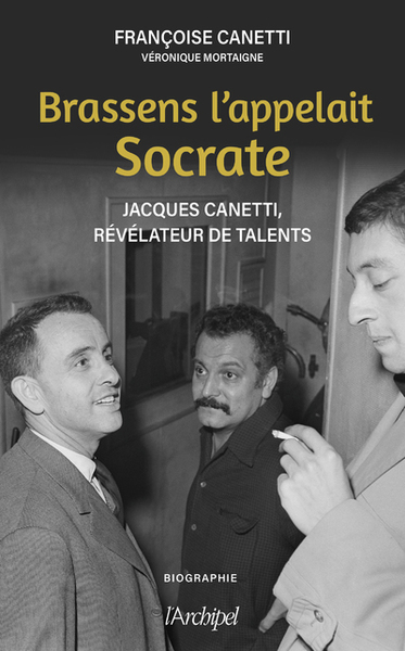BRASSENS L´APPELAIT SOCRATE